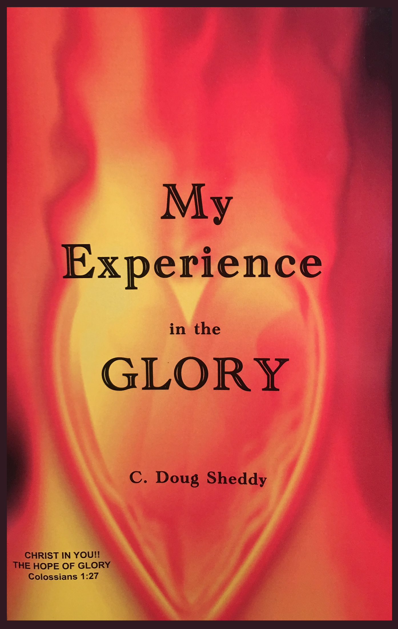 My Experience In The Glory Cover